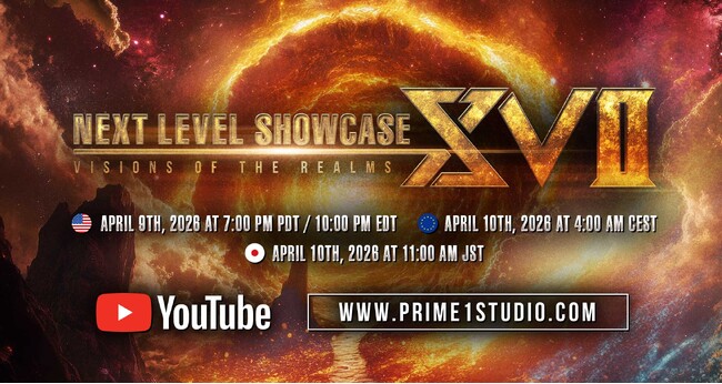 NEXT LEVEL SHOWCASE XVII: VISIONS OF THE REALMS 放送のお知らせ
