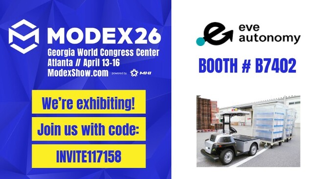 米アトランタ開催、北米最大級の製造・流通業界向けトレードショー「MODEX2026」にeve autoを出展