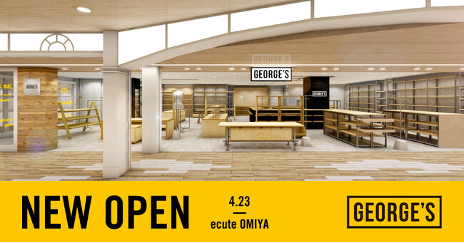 街のジェネラルストア「GEORGE’S」が埼玉県のエキュート大宮に4月23日（木）新店舗をオープン！