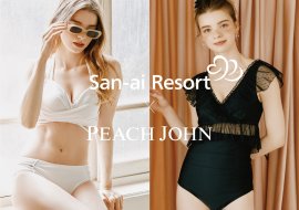 San-ai Resort × PEACH JOHN San-ai Resort × PEACH JOHN