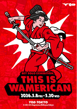 BEY、東京で約1年ぶりとなる個展「THIS IS WAMERICAN」開催　過去最大規模・最多作品数を展示