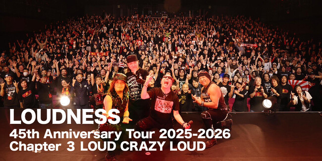 LOUDNESS、45周年ツアー“Chapter 3”最終日の東京公演（5/29）を「LOUD-LEGACY」にて独占生中継