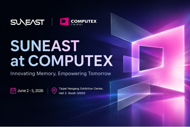 SUNEAST、COMPUTEX TAIPEI 2026に出展。“ストレージ×AI”を軸に、旭東グループの次世代プロダクトが台北に集結