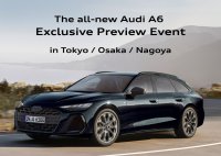 The all-new Audi A6 特別内覧会を開催