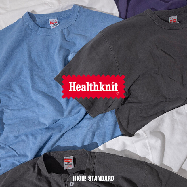 【Healthknit × HIGH! STANDARD】ピグメント染めを施した別注ポケットTシャツとヘンリーネックTシャツが登場