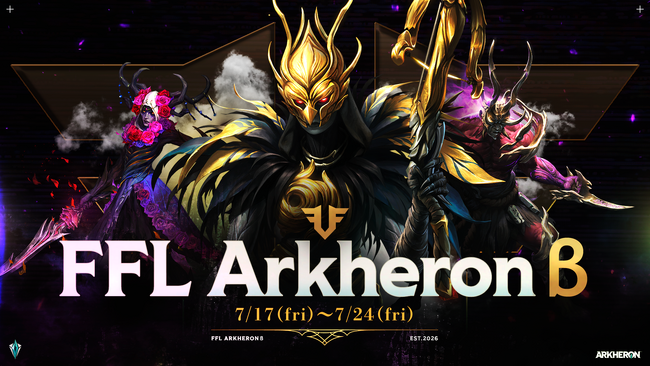 【DRIMAGE JAPAN　プレスリリース】『アーケロン』FENNELとの強力タッグでCBTを熱狂の渦へ！「FFL Arkheronβ」＆賞金付き大会「First Ascent」開催決定！