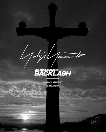 Yohji Yamamoto POUR HOMME×ISAMU KATAYAMA BACKLASH 2026-27 Autumn/Winter Collection を7月29日（水）より発売