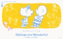 「Siblings are Wonderful きょうだいって、いいな」 「Siblings are Wonderful きょうだいって、いいな」